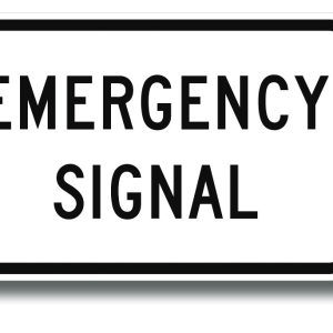 Emergency signal sign