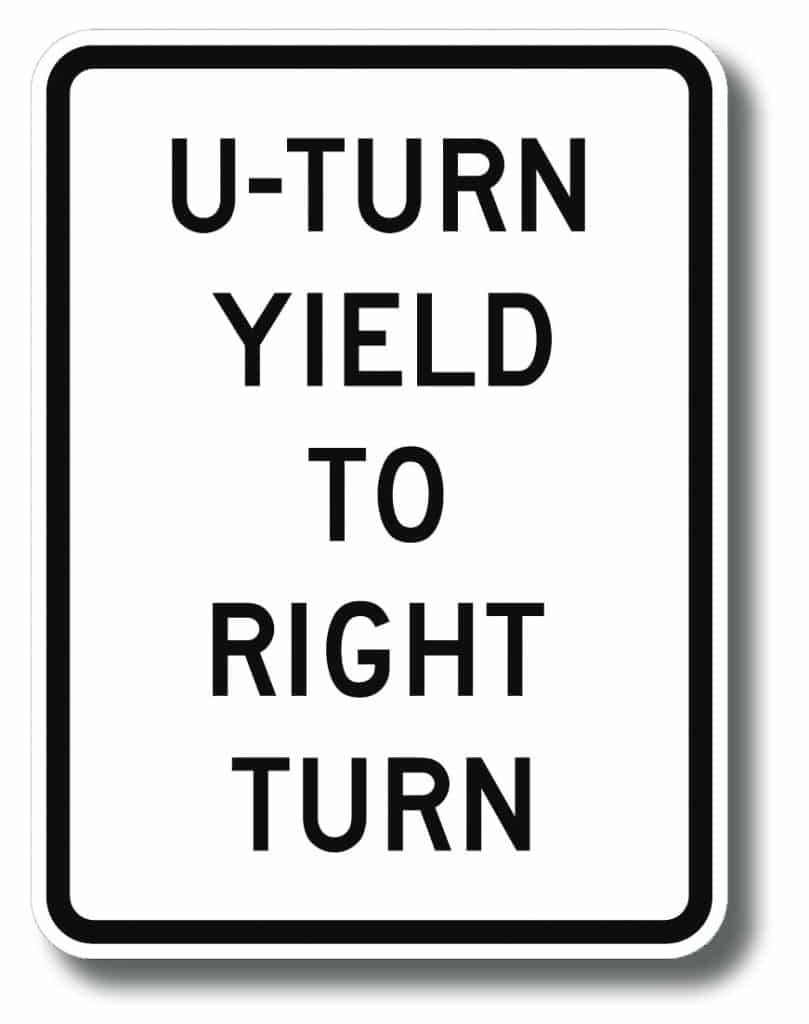 R10-16 U-Turn Yield To Right Turn | Traffic Sign | Zumar Industries