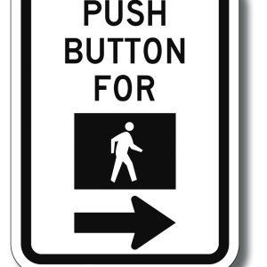 Push button for walk sign