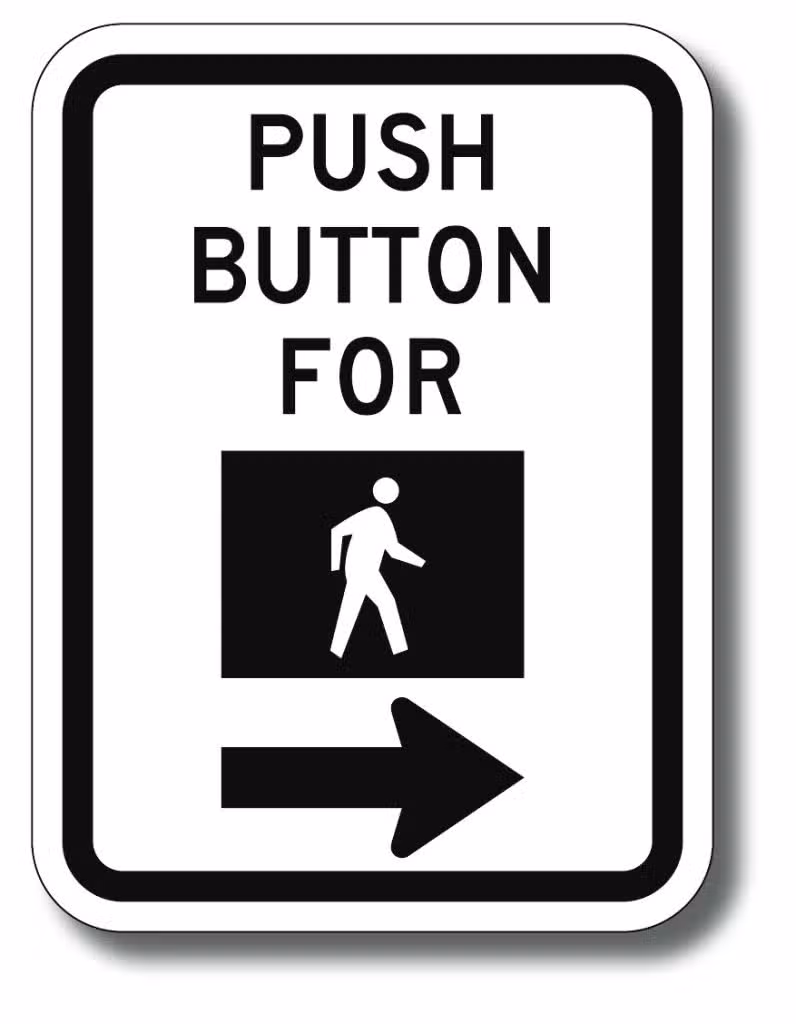 R10-4b Push Button For Walk | Traffic Sign | Zumar Industries