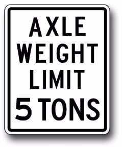 Axle weight limit sign