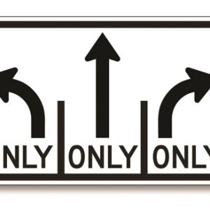 Directional arrows only sign