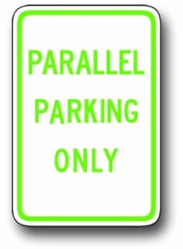 R7-10 Parallel Parking Only | Traffic Sign | Zumar Industries