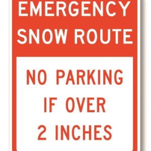 Emergency snow route sign