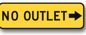 No outlet sign (left or right)