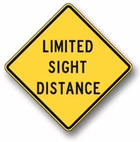 W14-4 Limited Sight Distance | Traffic Sign | Zumar Industries