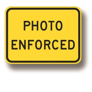 Photo enforced sign