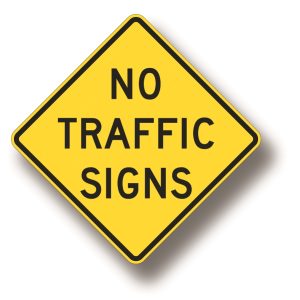 No traffic signs