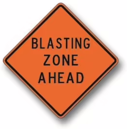 Blasting zone ahead sign