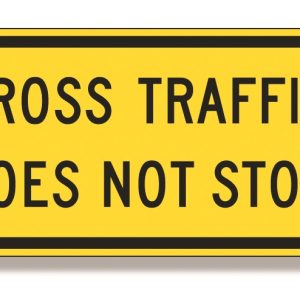 Cross traffic does not stop sign