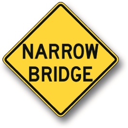Narrow bridge sign