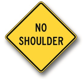 No shoulder sign