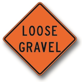 Loose gravel sign