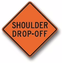 W8-9A Shoulder Drop-Off | Traffic Sign | Zumar Industries