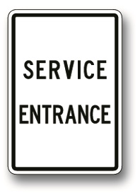Service entrance sign