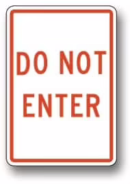 Z-18 Do Not Enter | Zumar Industries